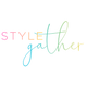 Style Gather